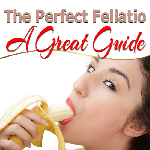 The Perfect Fellatio: A Great Guide – Luxury Lifestyle Vacations